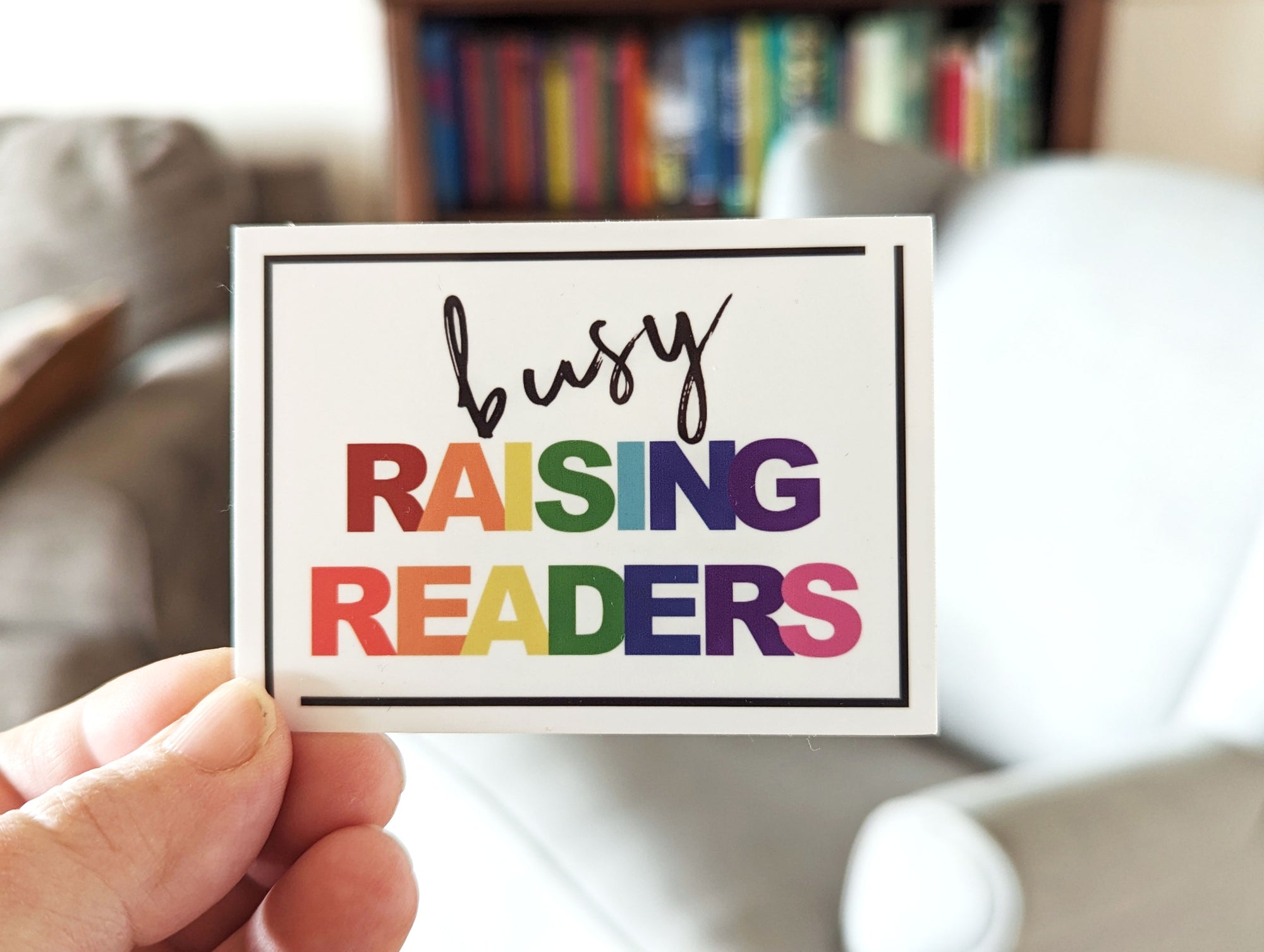 Busy Raising Readers Sticker